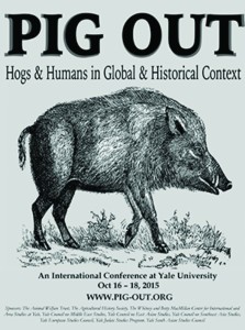 The Yale Pig Out conference studied the role of the pig in society today from a historical, agricultural, and scientific perspective. Image courtesy of the Yale agrarian studies program.